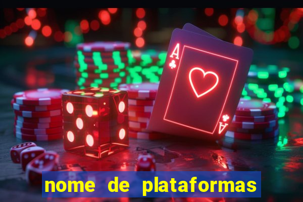 nome de plataformas de jogos